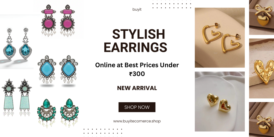 Stylish Earrings Online Under ₹300 – Affordable Fashion for Everyone