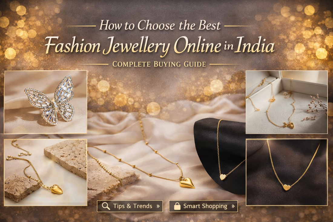 How to Choose the Best Fashion Jewellery Online in India